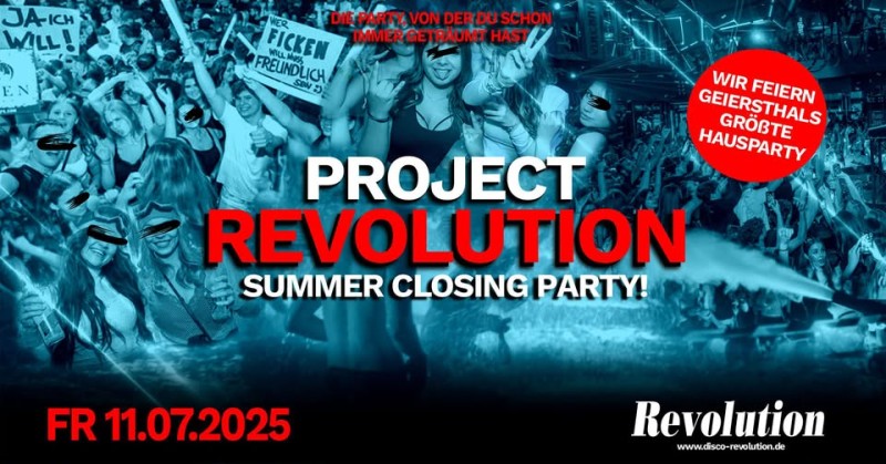 Flyer/Grafik zum Event: PROJECT REVOLUTION 2025 am Sa., 12.07.2025 ab 21:00 Uhr