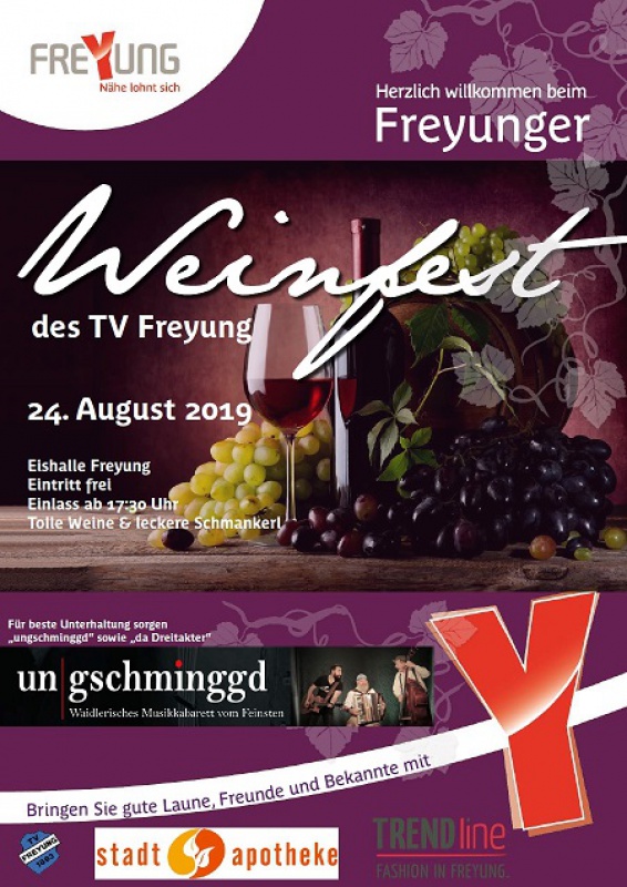 Flyer/Grafik zum Event: Freyunger Weinfest des TV Freyung am Sa., 24.08.2019 von 17:30 bis 02:00 Uhr