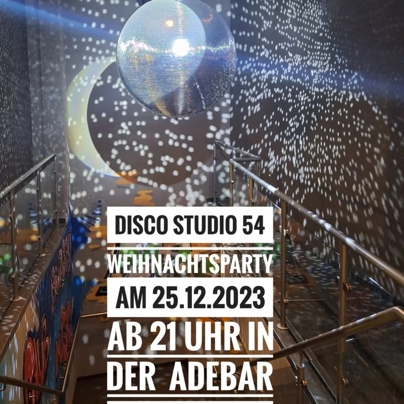 Flyer/Grafik zum Event: STUDIO 54 Weihnachtsparty am Mo., 25.12.2023
