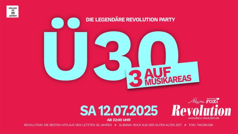 Flyer/Grafik zum Event: Ü30 PARTY 2025 am Sa., 12.07.2025 ab 21:00 Uhr