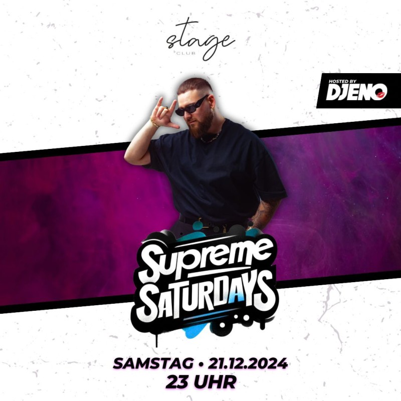 Flyer/Grafik zum Event: Supreme Saturday - DJ ENO am Sa., 21.12.2024 ab 23:00 Uhr