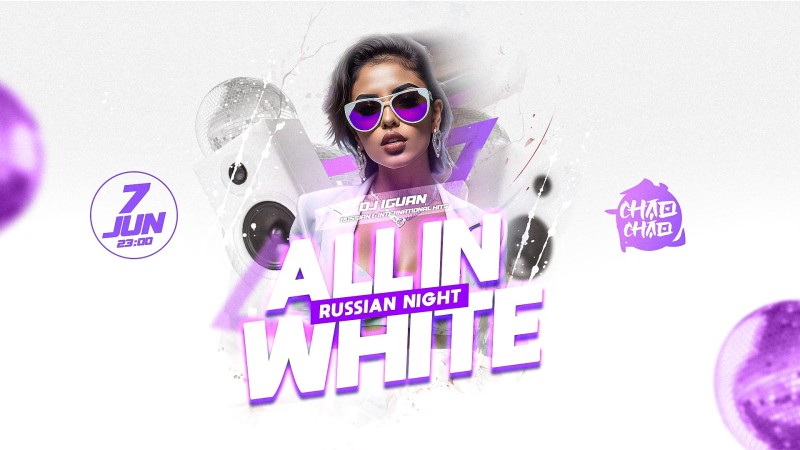Flyer/Grafik zum Event: All in White – Russian Night 2025 am Sa., 07.06.2025 ab 23:00 Uhr