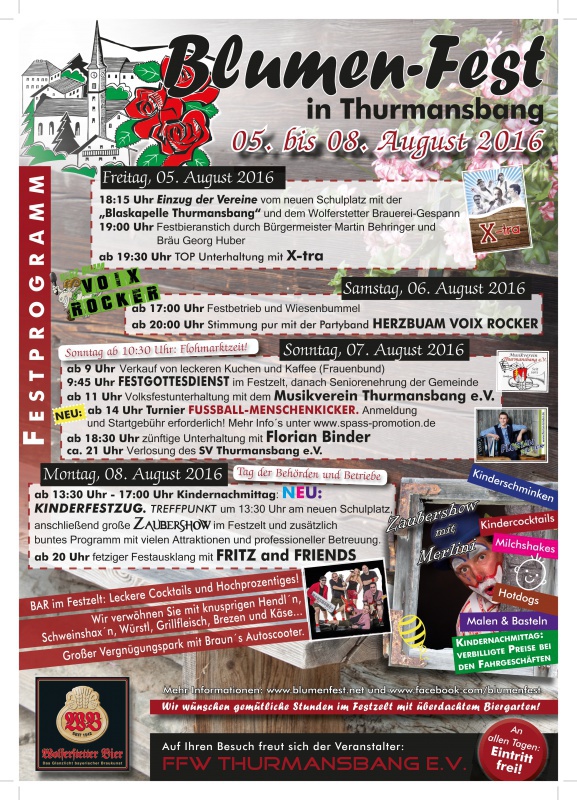Flyer/Grafik zum Event: Blumenfest Thurmansbang am Fr., 05.08.2016 - Mo., 08.08.2016
