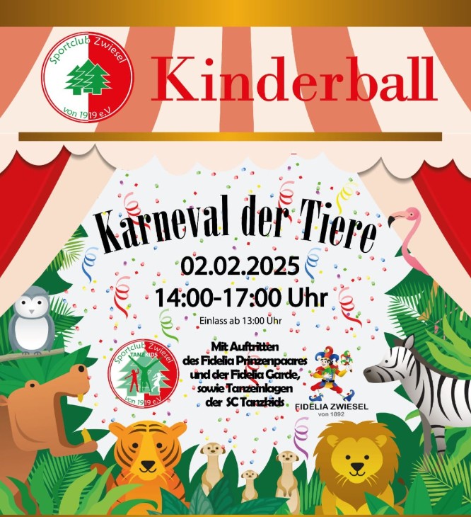 Flyer/Grafik zum Event: KINDERBALL - KARNEVAL DER TIERE - Zwiesel am So., 02.02.2025 von 14:00 bis 17:00 Uhr