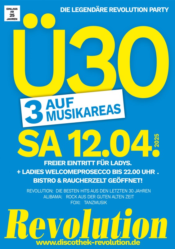 Flyer/Grafik zum Event: ⚜ Ü30 PARTY - auf 3 Musikareas! ⚜ am Sa., 12.04.2025 ab 21:00 Uhr