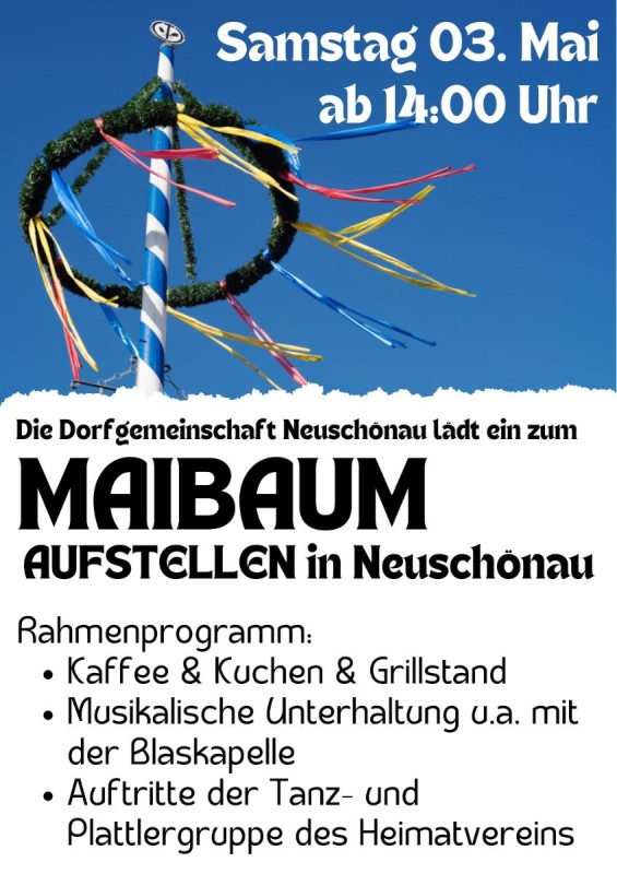 Flyer/Grafik zum Event: Maibaumaufstellen in Neuschönau am Sa., 03.05.2025 von 14:00 bis 17:00 Uhr