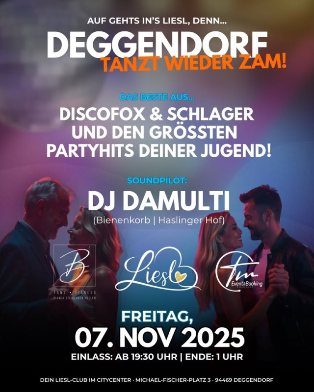 Flyer/Grafik zum Event: Deggendorf tanzt wieder! – Tanzabend im Liesl Club 2025 am Fr., 07.11.2025 ab 19:30 Uhr