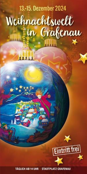 Flyer/Grafik zum Event: Grafenauer Weihnachtswelt am Fr., 13.12.2024 - So., 15.12.2024 ab 14:00 Uhr