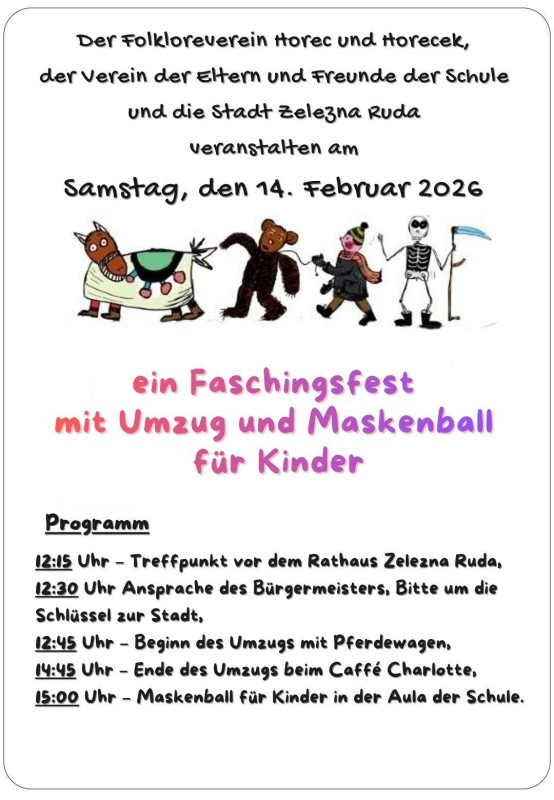 Flyer/Grafik zum Event: Faschingsfest mit Umzug und Maskenball für Kinder in Zelezna Ruda am Sa., 14.02.2026 ab 12:15 Uhr