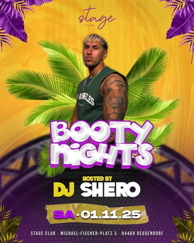 Flyer/Grafik zum Event: Booty Nights 2025 – Stage Club Deggendorf am Sa., 01.11.2025 ab 23:00 Uhr