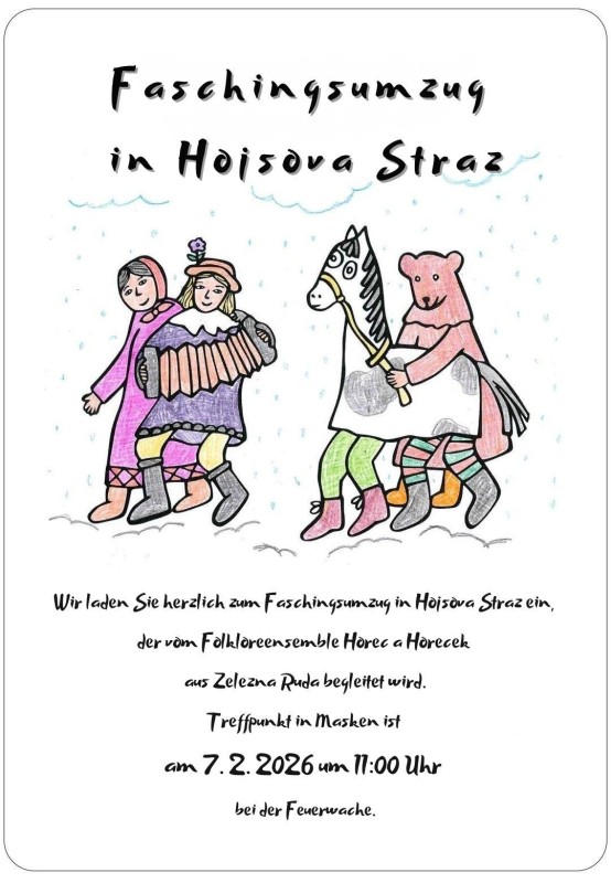 Flyer/Grafik zum Event: Faschingszug in Hojsova Straz am Sa., 07.02.2026 ab 11:00 Uhr