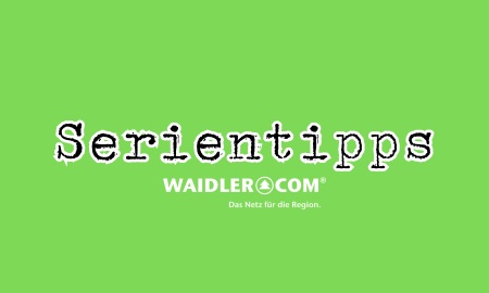 SERIENTIPPS: STREAMINGTIPPS