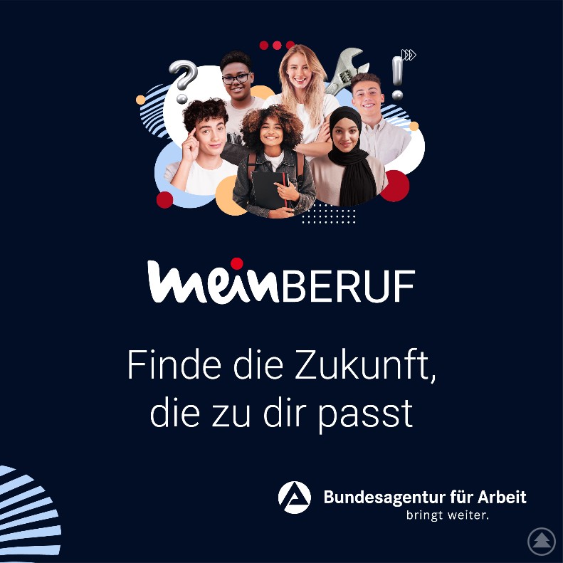 Das neue Onlineportal meinBERUF der Bundesagentur für Arbeit unterstützt Jugendliche bei der Berufsorientierung. Grafik mit verschiedenen jungen Menschen, die Berufe symbolisieren, darunter Werkzeuge und Symbole; darunter der Schriftzug „meinBERUF“ und ein Slogan.