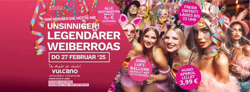 Flyer/Grafik zum Event: Unsinniger Donnerstag | Legendärer Weiberroas 2025! am Do., 27.02.2025 ab 21:00 Uhr