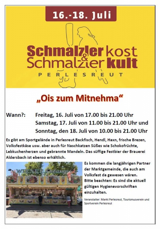 Flyer/Grafik zum Event: Schmalzlerfest Perlesreut - TO GO am Fr., 16.07.2021 - So., 18.07.2021 von 17:00 bis 21:00 Uhr