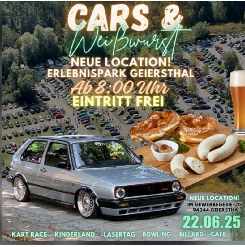 Flyer/Grafik zum Event: Cars & Weißwurst 2025 am So., 22.06.2025 ab 08:00 Uhr