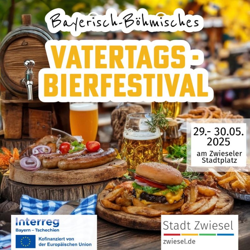 Flyer/Grafik zum Event: Bayerisch-böhmisches Vatertags-Bierfestival am Do., 29.05.2025 - Fr., 30.05.2025