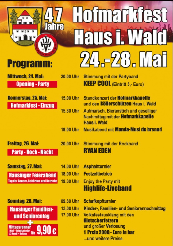 Flyer/Grafik zum Event: 47. Hofmarkfest Haus i. Wald 2017 am Mi., 24.05.2017 - So., 28.05.2017