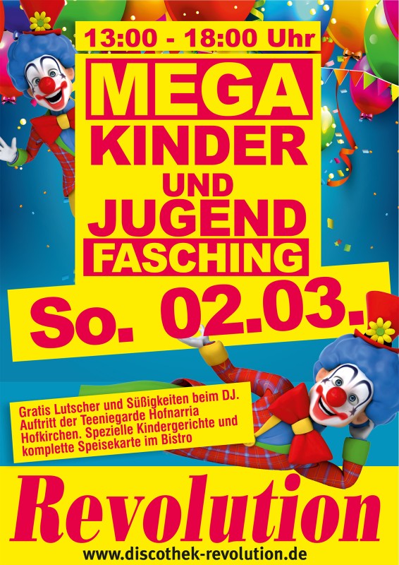 Flyer/Grafik zum Event: 🎊 Revolution Kinder- und Jugendfasching 🎊 am So., 02.03.2025 ab 13:00 Uhr