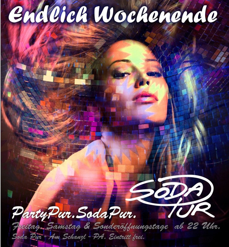 Flyer/Grafik zum Event: SodaPur - PartyPur- endlich Wochenende! am Fr., 13.12.2024 - Fr., 28.03.2025