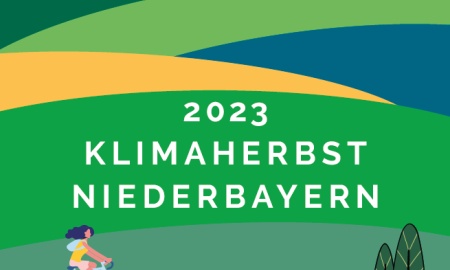 Landkreis Freyung-Grafenau startet im September in die Veranstaltungsreihe Klimaherbst Niederbayern