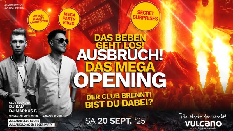 Flyer/Grafik zum Event: Ausbruch – Vulcano Opening 2025 am Sa., 20.09.2025 ab 21:00 Uhr