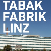 Tabakfabrik Linz Entwicklungs- und Betriebsgesellschaft mbH