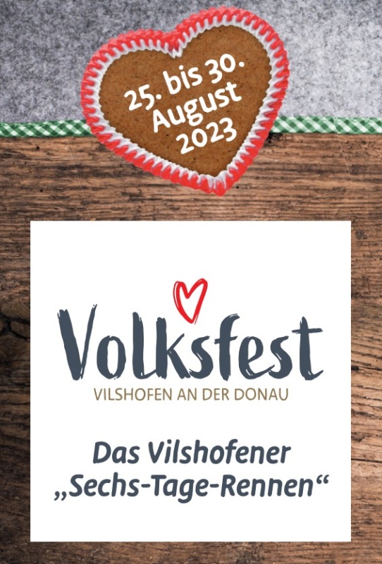 Flyer/Grafik zum Event: Traditionelles Volksfest in Vilshofen an der Donau 2023 am Fr., 25.08.2023 - Mi., 30.08.2023